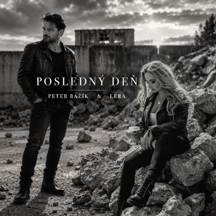 LeRa a Peter Bažík - Posledný deň